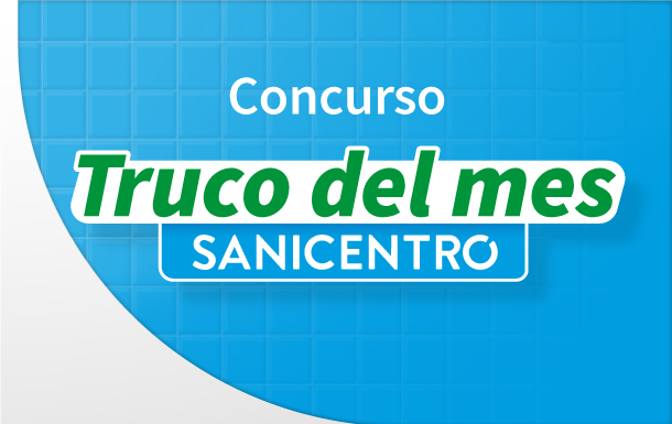 truco del mes Sanicentro